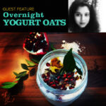 GUESTCHEF_BLESSY Overnight Yogurt Oats 001