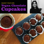 GUESTCHEF_SUNAINA Vegan Chocolate Cupcakes 001